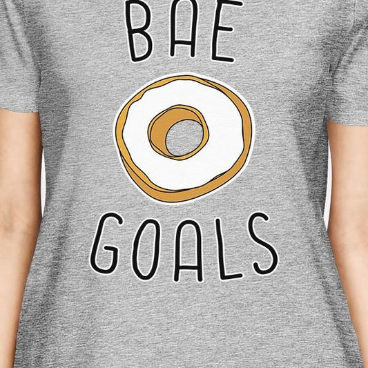 Bae Goals Women's Heather Grey Tshirt Creative Gifts Valentines Day